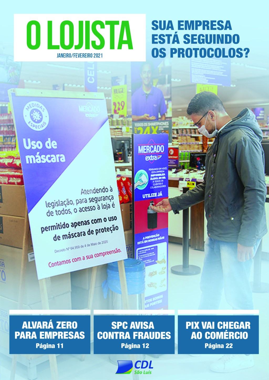 NOVA EDIÇÃO DA REVISTA “O LOJISTA”DA CDL SLZ JÁ ON&nbsp;LINE