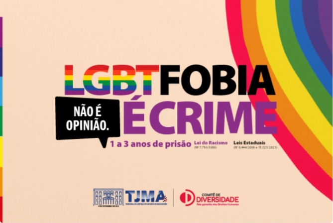 TJMA promove campanha de combate ao crime de&nbsp;LGBTfobia