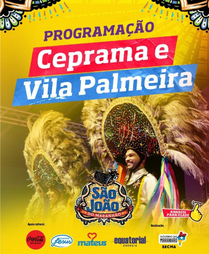 Programação oficial do São João do Maranhão 2022 começa nesta quinta-feira,&nbsp;(2)