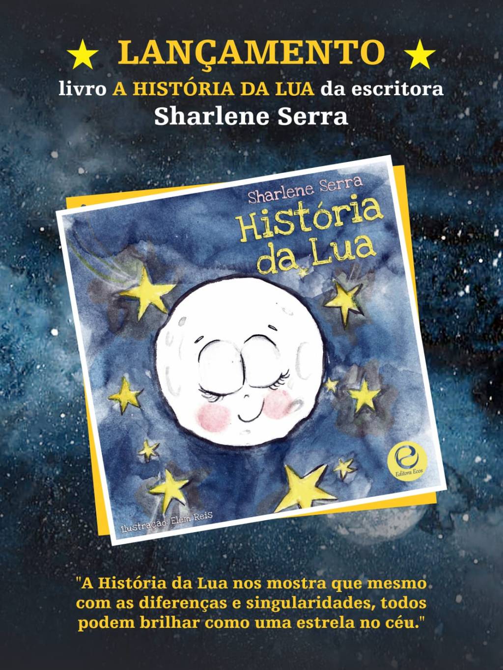 Escritora Sharlene Terra lança livro infantil “A História da Lua” nesta quinta&nbsp;(20)