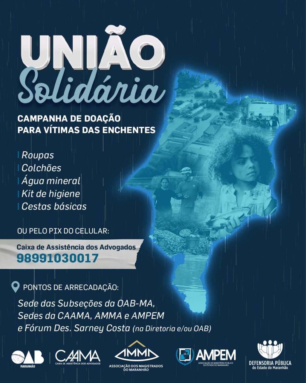 OAB/MA integra União Solidária em prol dos desabrigados pelas enchentes no&nbsp;Maranhão